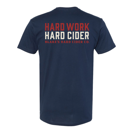 Blake's Hard Cider | Hard Work Hard Cider Shirt